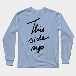 THIS SIDE UP Long Sleeve T-Shirt